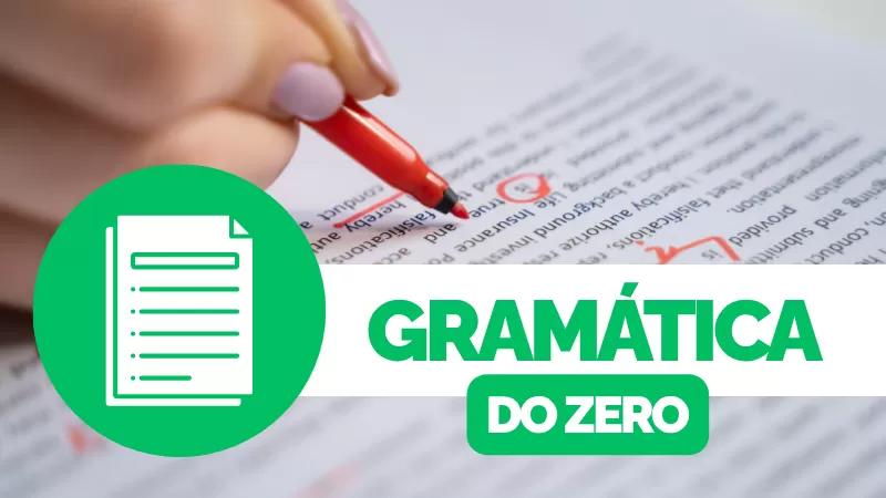 Curso de Gramática do Zero – Domine o Português com Clareza e Confiança